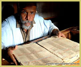 Ancient manuscripts and books bear witness to the role of the ancient ksour as centres of Islamic learning (Ancient Ksour of Ouadane, Chinguetti, Tichitt and Oualata UNESCO world heritage site, Mauritania)